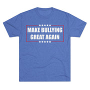 Make Bullying Great Again