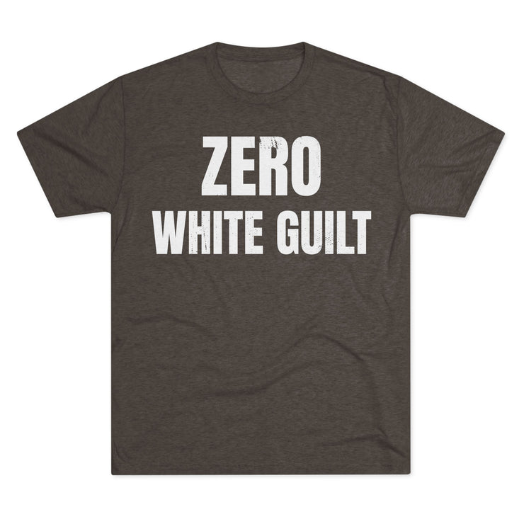 Zero White Guilt