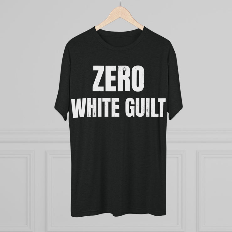 Zero White Guilt