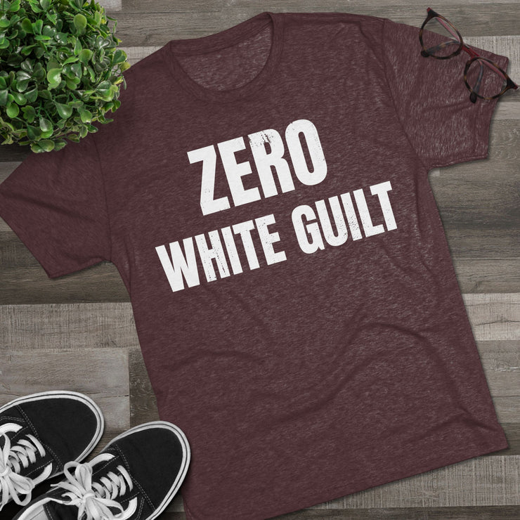 Zero White Guilt