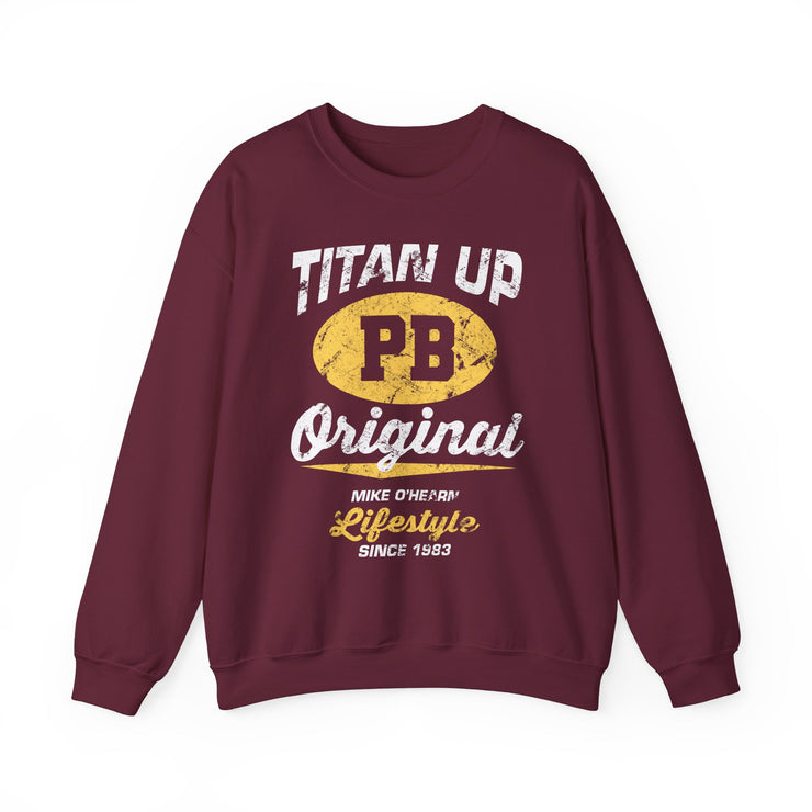 Titan Up Original Sweatshirt